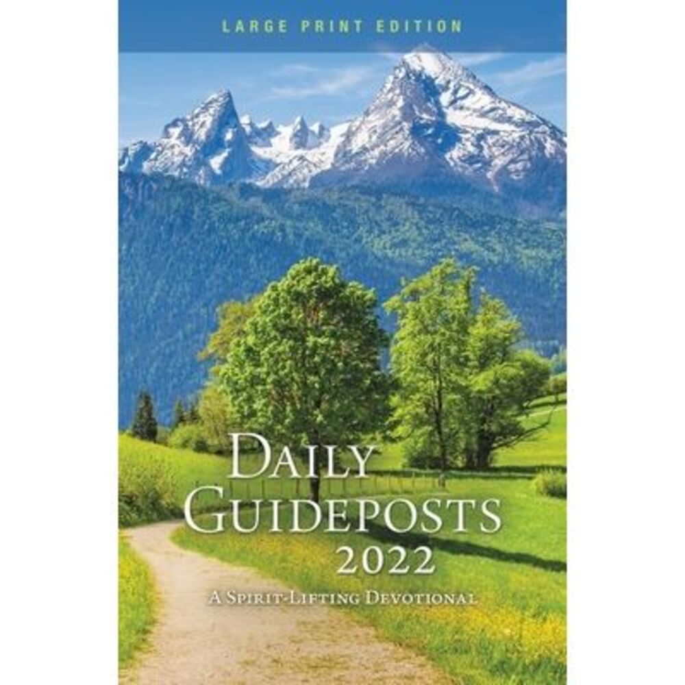 Daily Guideposts 2022: A Spirit-Lifting Devotional -- Guideposts